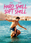 Hard Shell Soft Shell poster